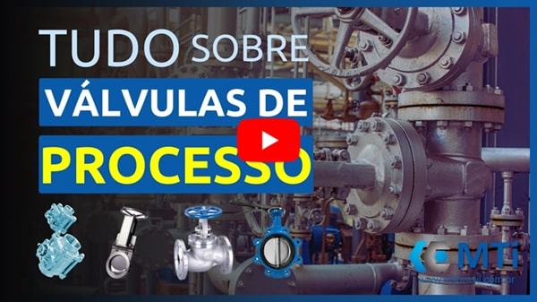 vídeo completo sobre os tipos e opções de válvulas de processo