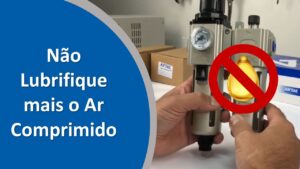 Imagem do video sobre a necessidade de lubrificar o ar comprimido